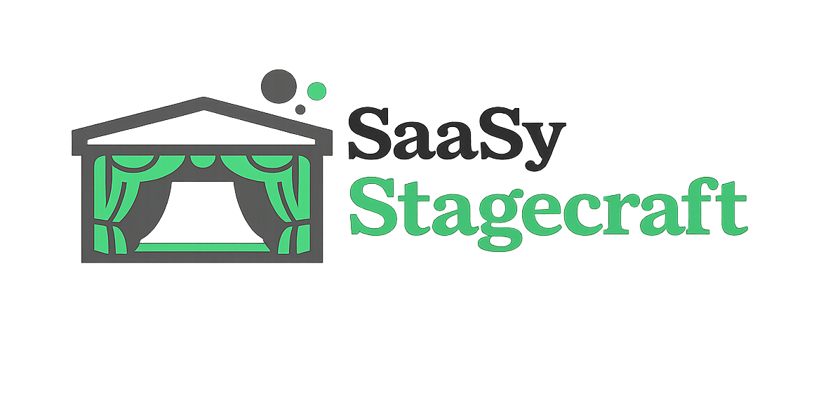 SaaSy Stagecraft